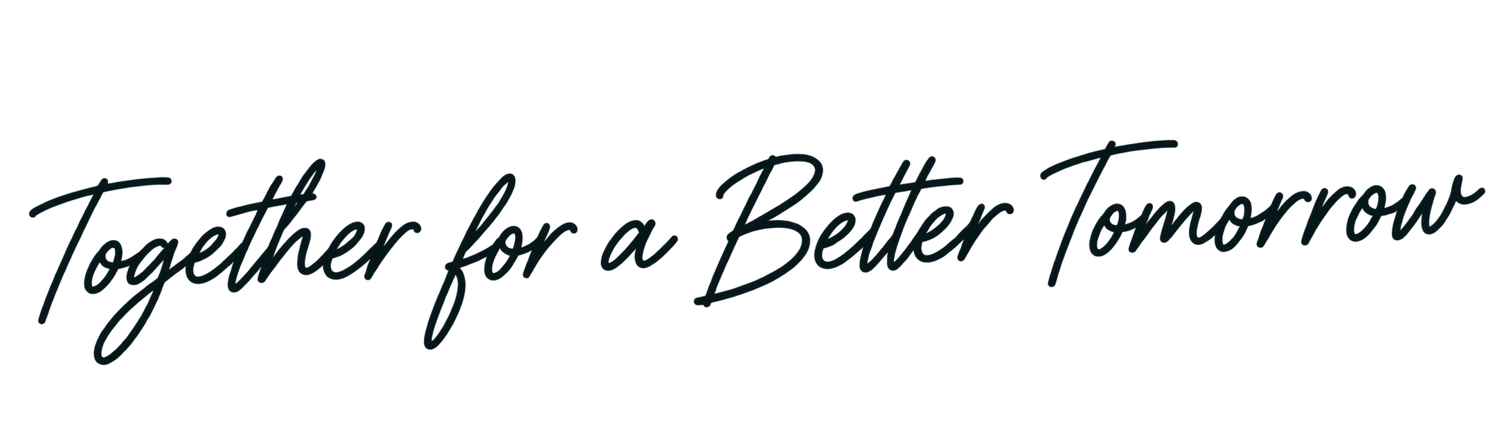 Together for a Better Tomorrow